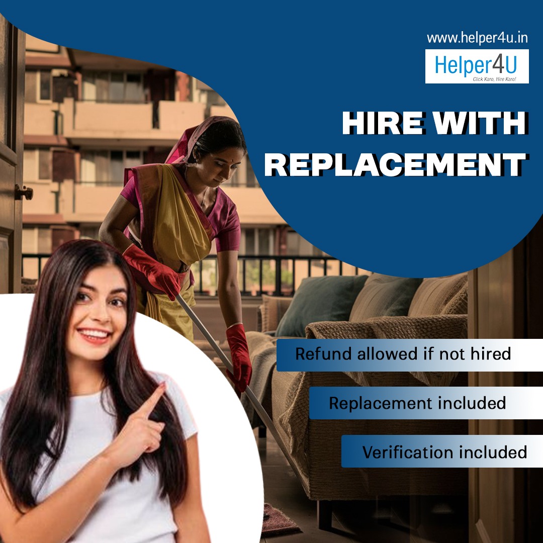 Hire Reliable, Verified Househelp with Replacement option