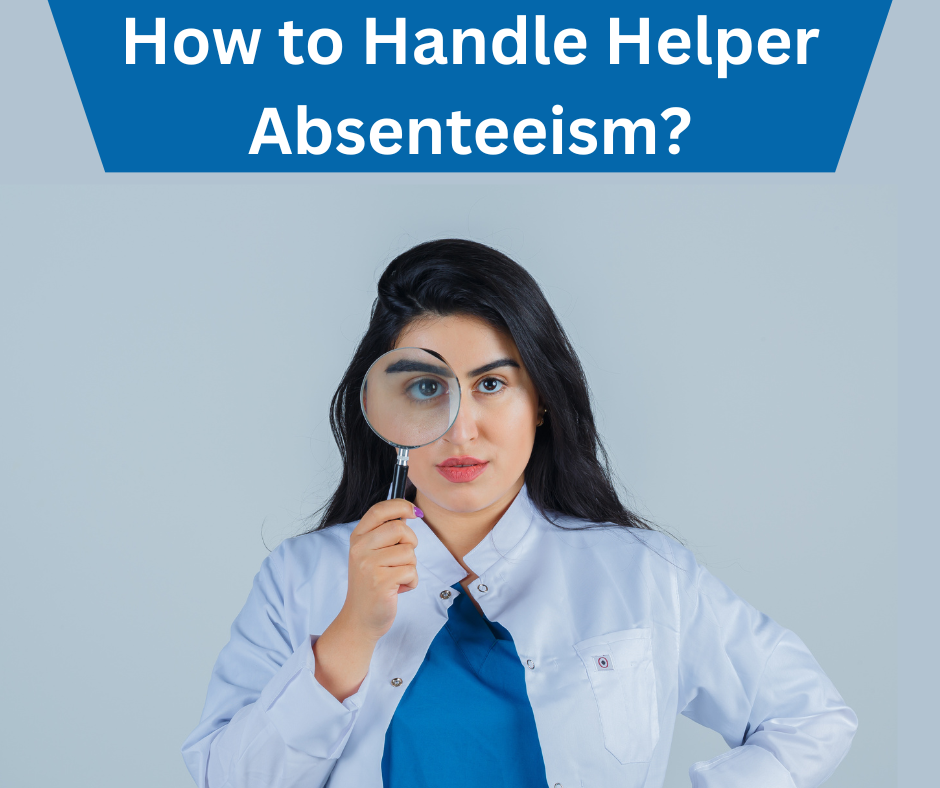 How to handle Unwell Helpers