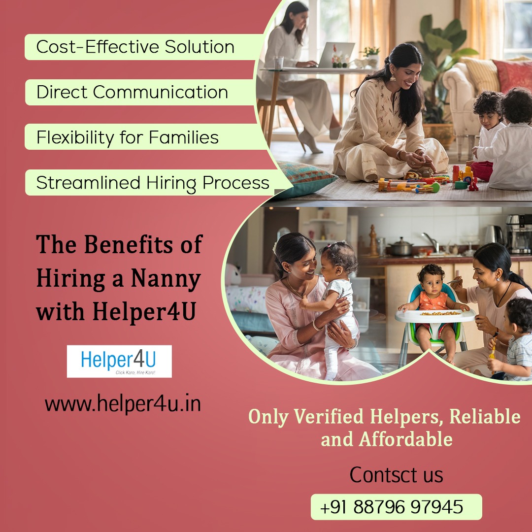Why Hire a Nanny